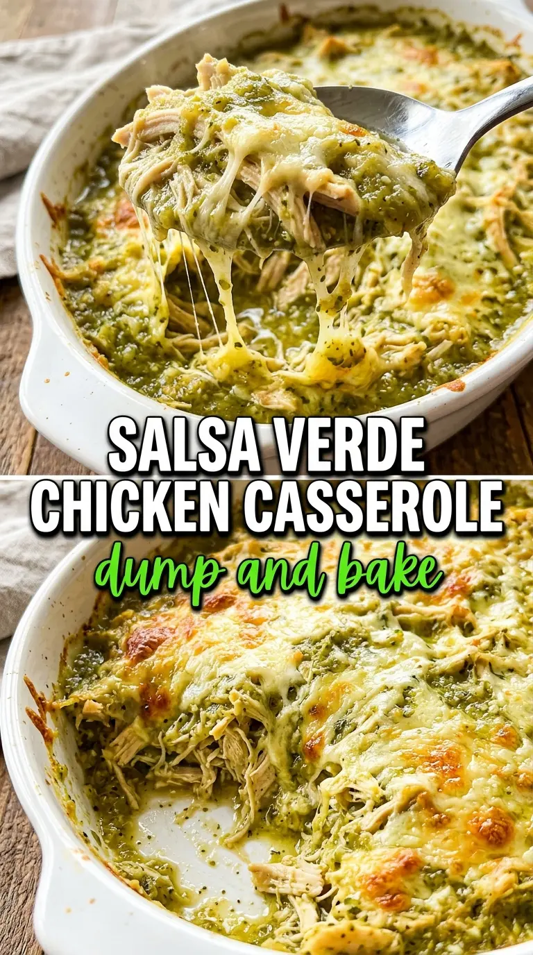 Salsa Verde Chicken Casserole cheesy green baked