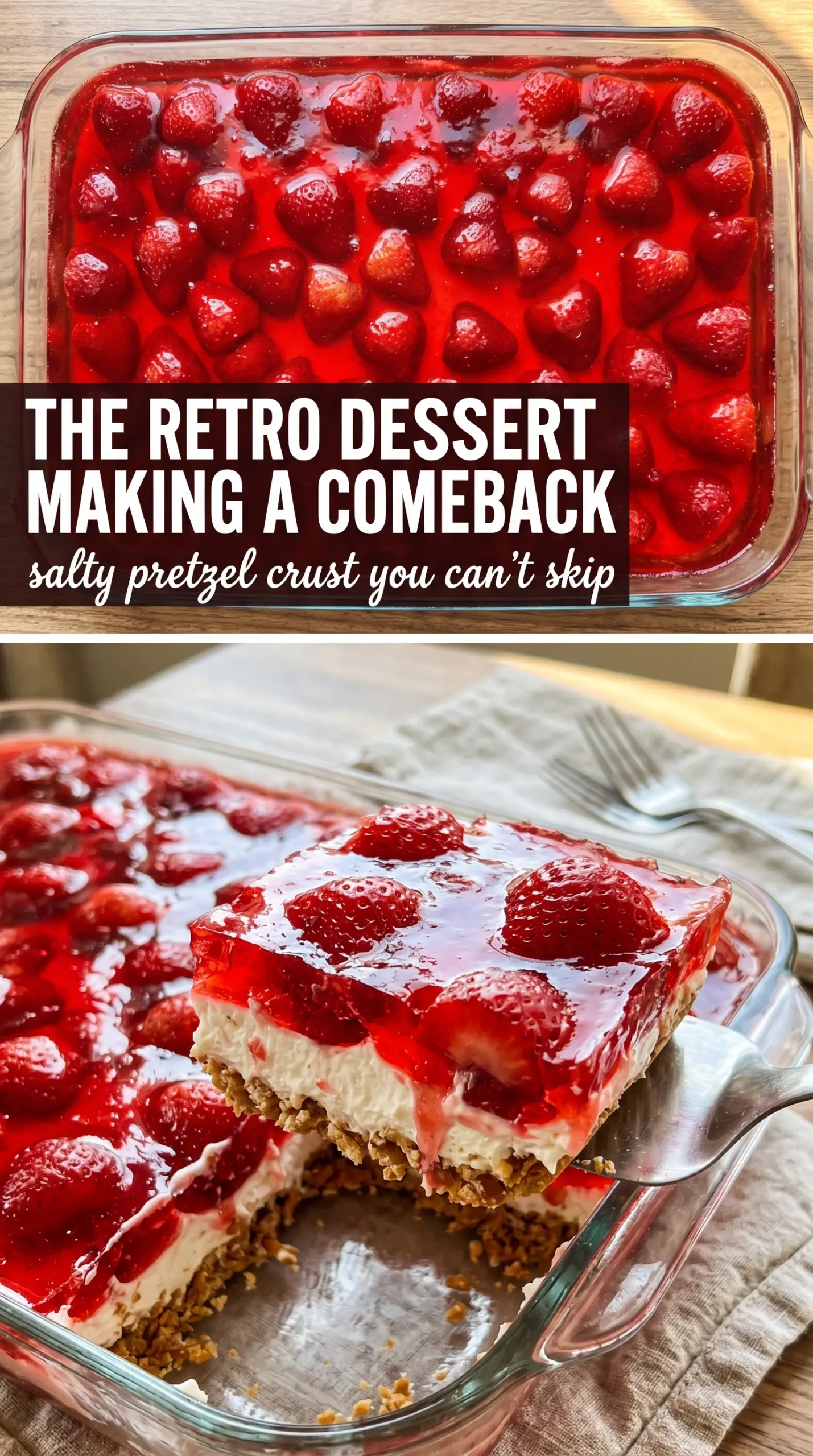 Strawberry Pretzel Jello Salad layered dessert, salty-sweet, creamy